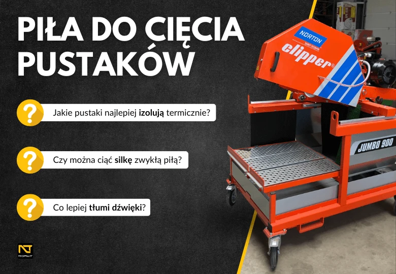 Jaka piła do cięcia pustaków? Poradnik i ranking modeli 2024 | NORWIT.PL