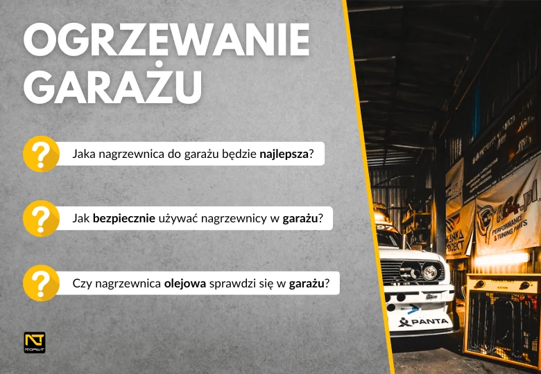 Jak skutecznie ogrzać garaż? Praktyczny przewodnik po nagrzewnicach!