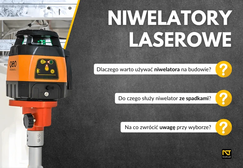 Jaki niwelator laserowy na budowę?