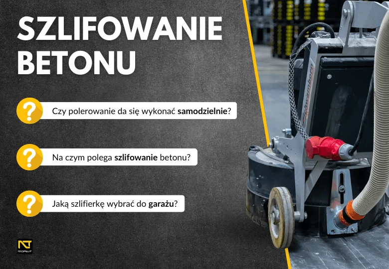 Szlifowanie i polerowanie betonu – co warto wiedzieć?