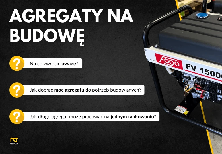 Agregaty prądotwórcze na budowie – jak wybrać odpowiedni model?