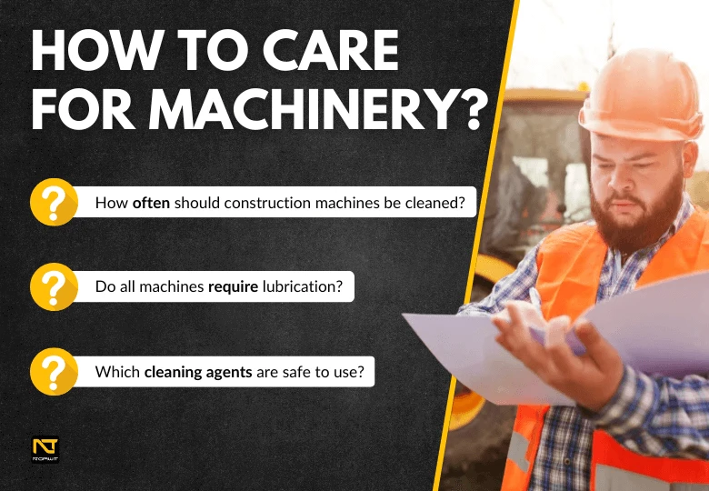 How to Maintain Construction Machines? Practical Service Tips