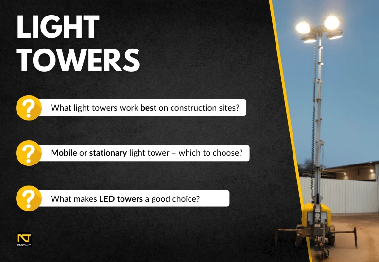 Light Towers – Reliable source of light on construction sites and in the field!