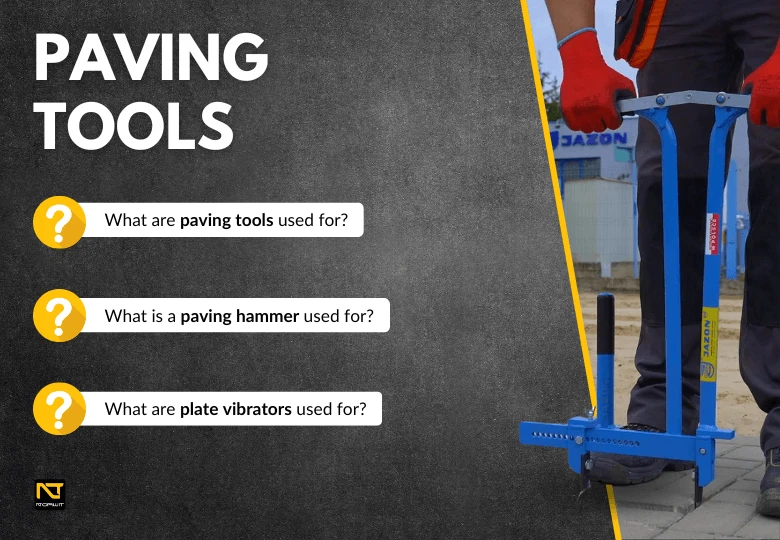 Paving Tools – What Do You Need for Laying Paving Stones? 2024 Guide