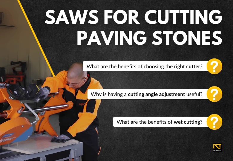 Paving Stone Saw – How to Choose the Best Cutter? Check Out the NORWIT.PL Offer